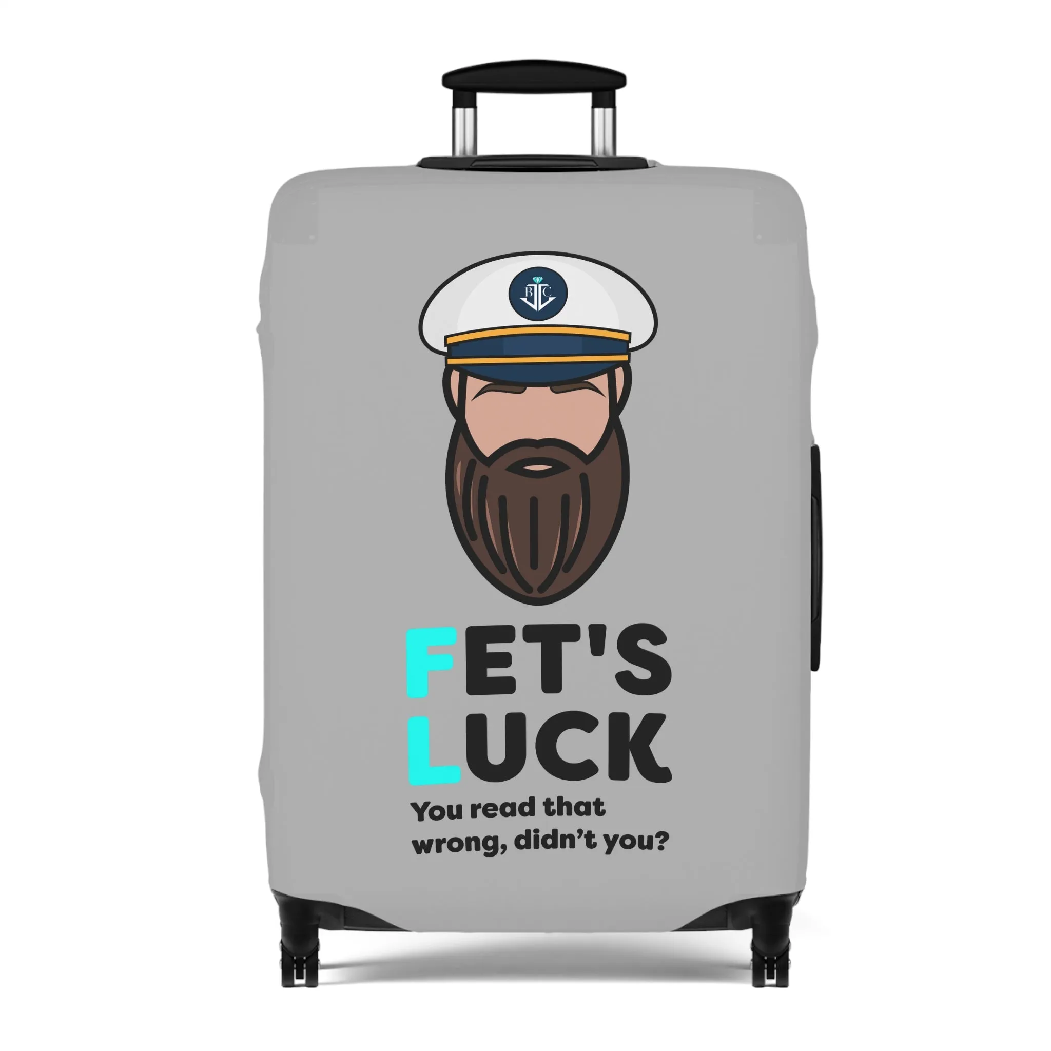Fet's Luck You read that wrong didn't you?CaptainLuggage Cover