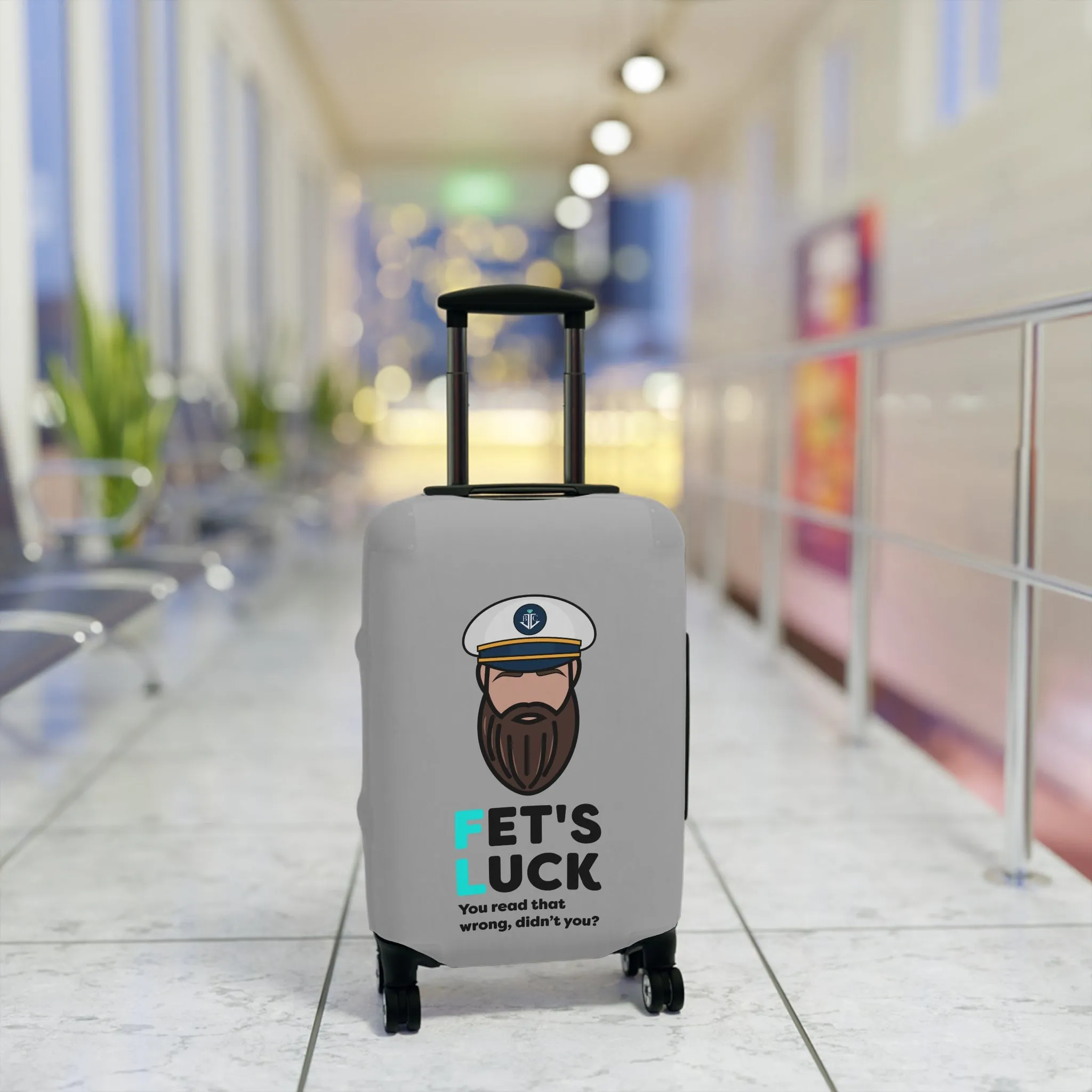 Fet's Luck You read that wrong didn't you?CaptainLuggage Cover