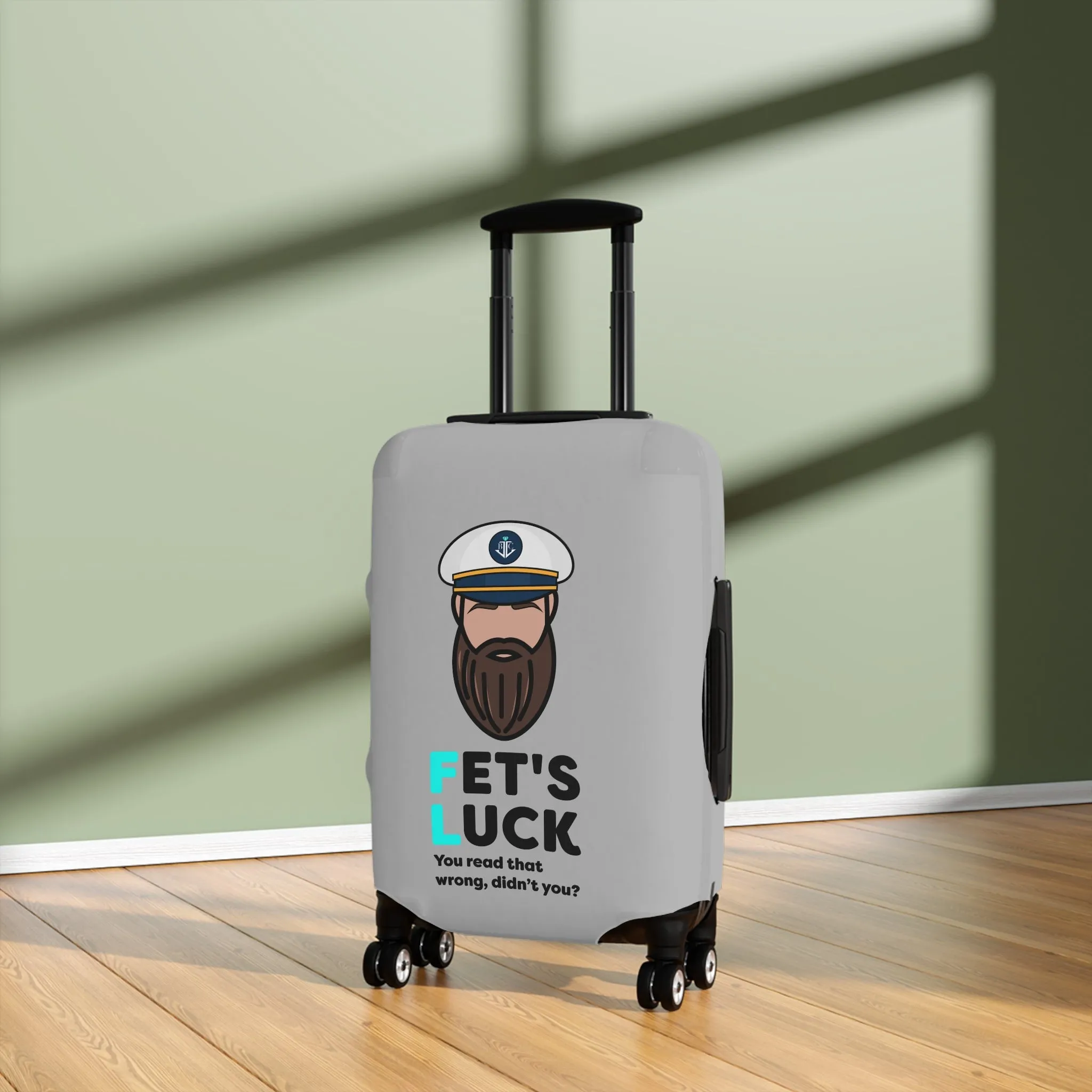 Fet's Luck You read that wrong didn't you?CaptainLuggage Cover