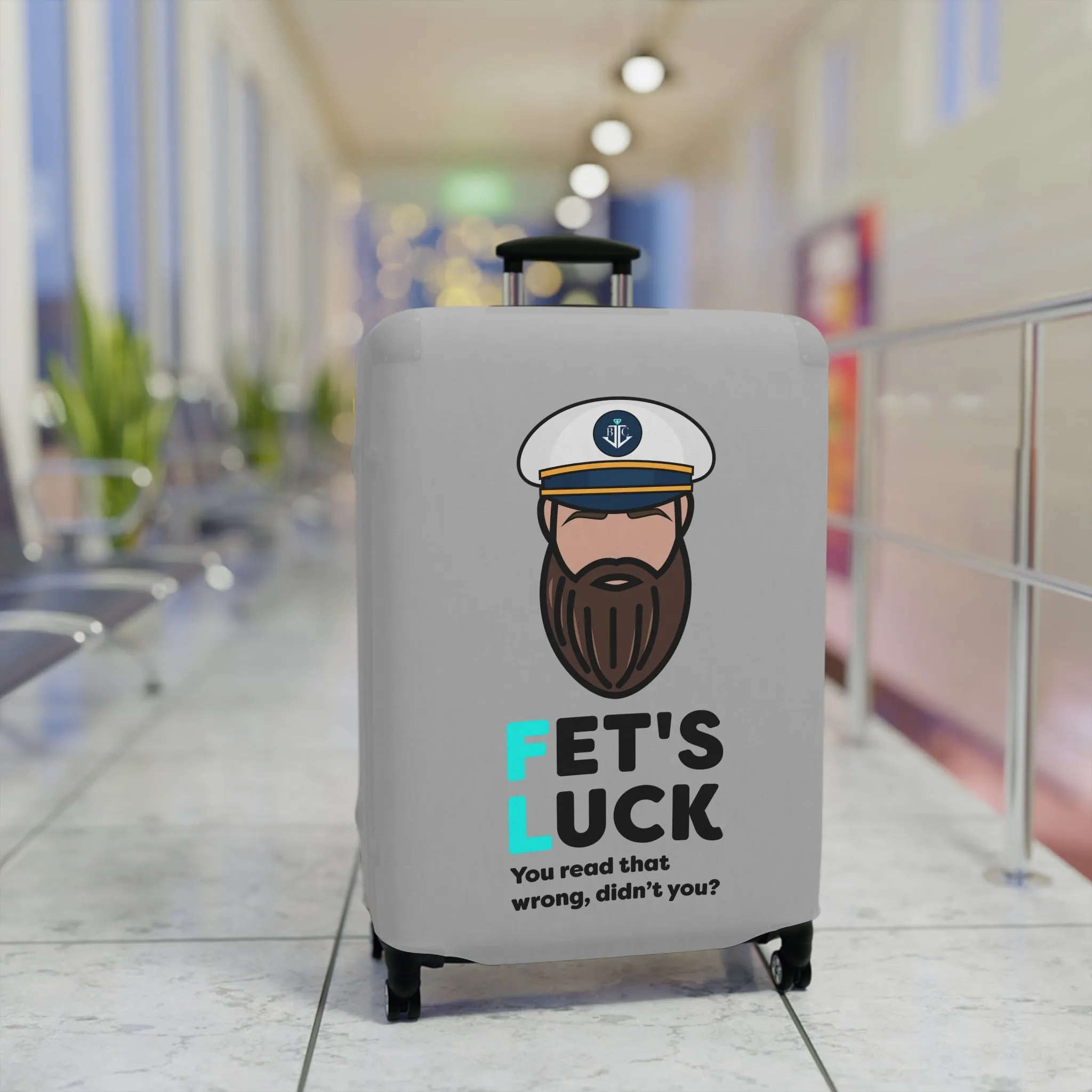 Fet's Luck You read that wrong didn't you?CaptainLuggage Cover