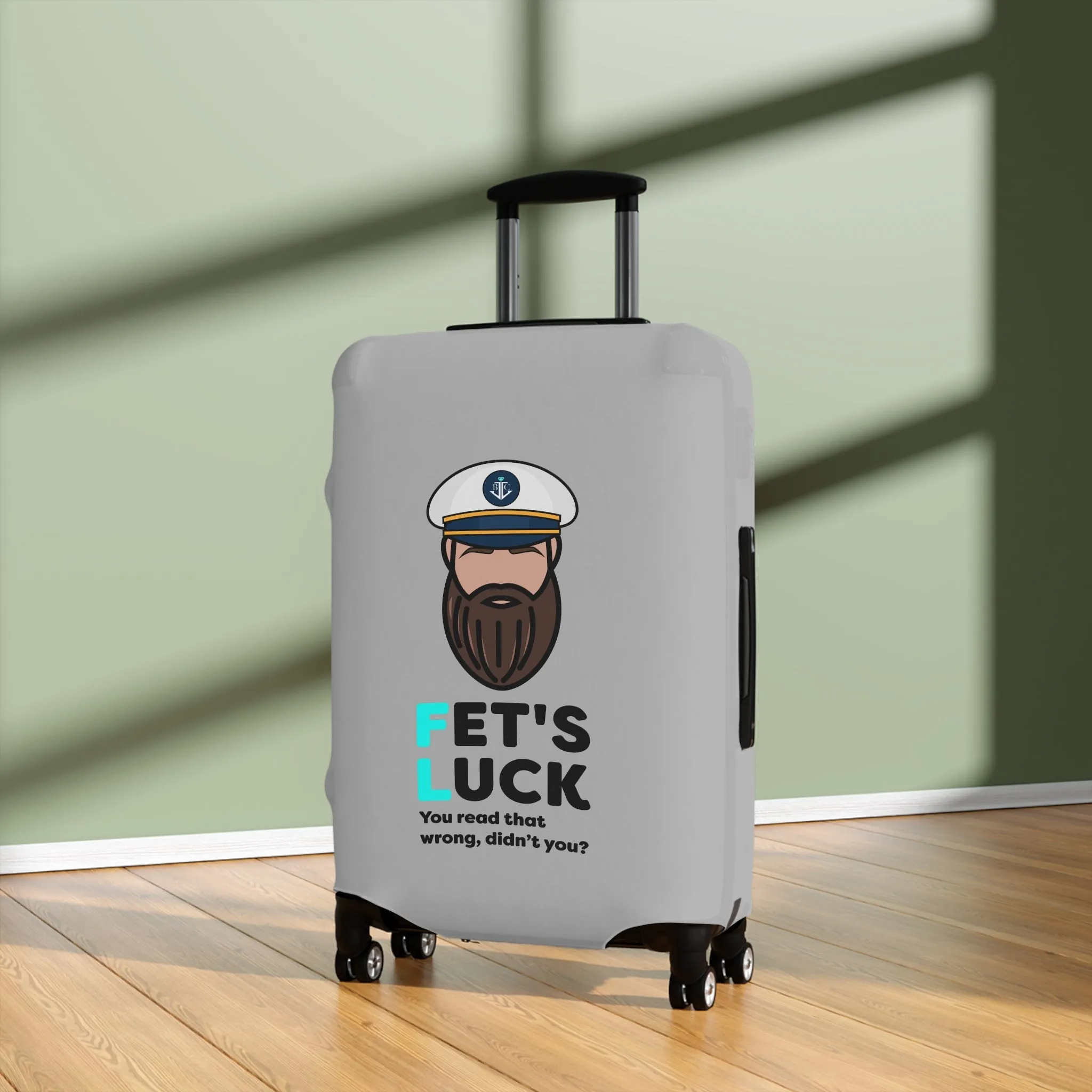 Fet's Luck You read that wrong didn't you?CaptainLuggage Cover